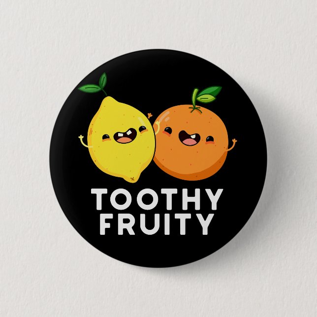 Macaron Rond 5 Cm Toothy Fruity Funny Fruit Pun Dark BG (Devant)