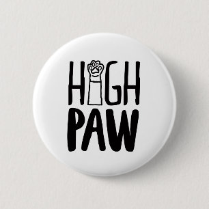 Macaron Rond 5 Cm Top Paw Funny Chien Propriétaire Citations Chien L