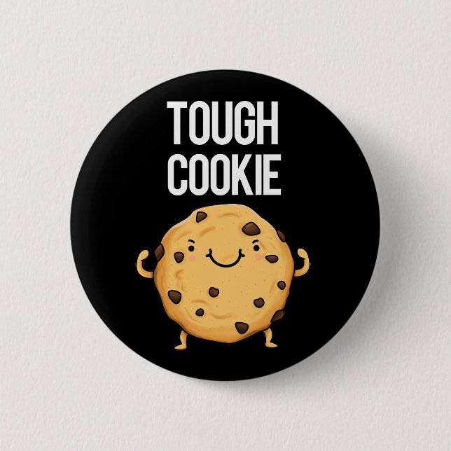 Macaron Rond 5 Cm Tough Cookie Funny Cookie Pun Dark BG (Devant)