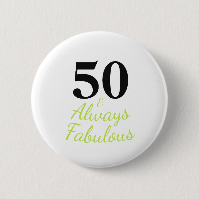 Macaron Rond 5 Cm Toujours 50 et Fabuleux anniversaire (Devant)