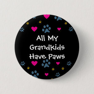 Macaron Rond 5 Cm Tous mes Grandkids-Petits-enfants ont des pattes