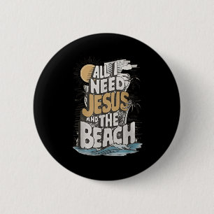 Macaron Rond 5 Cm Tout Ce Que J'Ai Besoin De Jésus Et De La Plage Dr