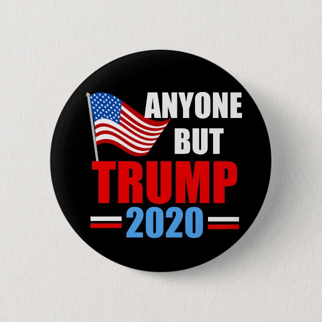 Macaron Rond 5 Cm Toute personne sauf Trump 2020 (Devant)