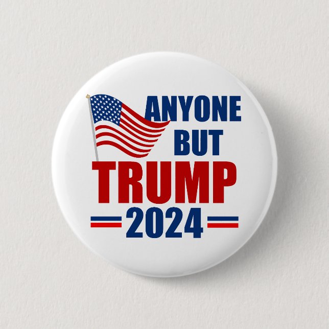 Macaron Rond 5 Cm Toute personne sauf Trump drôle élection de 2024 (Devant)