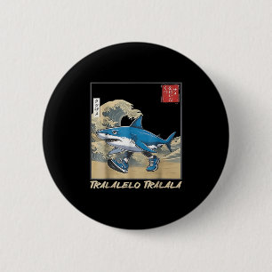Macaron Rond 5 Cm Tralalero Tralala Japonais Drôle Requin Italien Br
