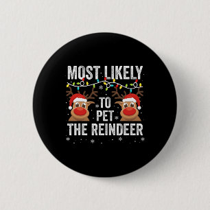 Macaron Rond 5 Cm Très Probable De Pet Le Rindeer Drôle Fa Noël