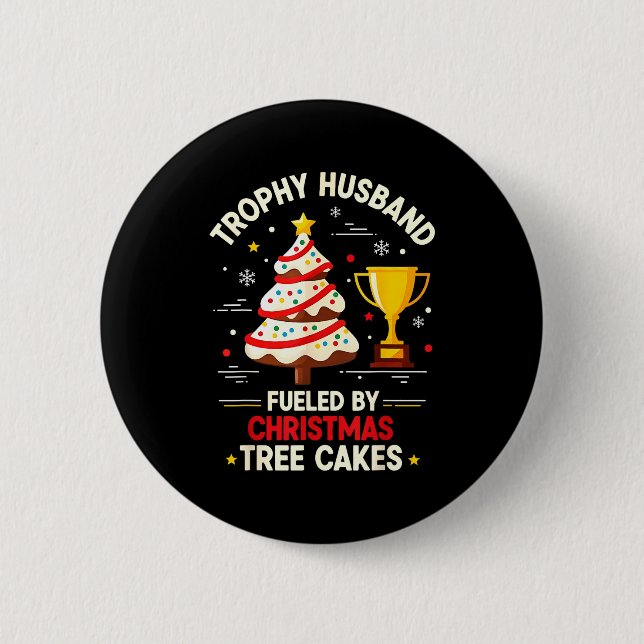 Macaron Rond 5 Cm Trophy Retro Husband Fueled By Christmas Tree Cake (Devant)