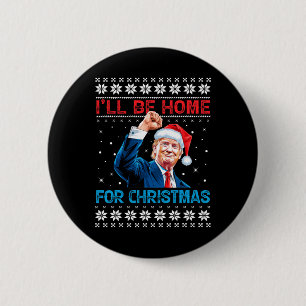 Macaron Rond 5 Cm Trump 2024 Je serai à la maison pour Noël Père Noë