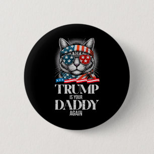 Macaron Rond 5 Cm Trump 2024 Prenez l'Amérique Byck Trump Is Your Da