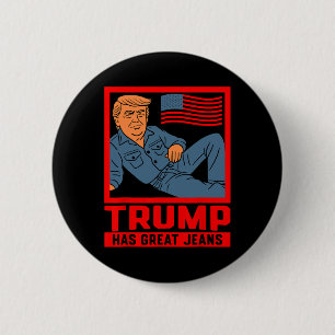 Macaron Rond 5 Cm Trump a de super jeans drôles de cadeaux d'humour 