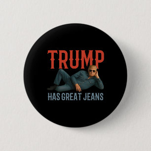 Macaron Rond 5 Cm Trump a de super jeans Mème politique drôle 
