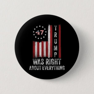 Macaron Rond 5 Cm Trump avait raison sur tout le drapeau américain