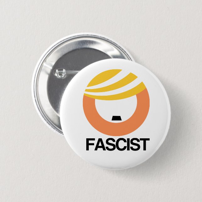 Macaron Rond 5 Cm Trump est un fasciste (Devant & derrière)