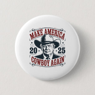 Macaron Rond 5 Cm Trump Faire Amérique 2025 Cowboy Encore Drôle Vint