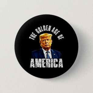 Macaron Rond 5 Cm Trump L'Âge D'Or De L'Amérique Célèbres Citations