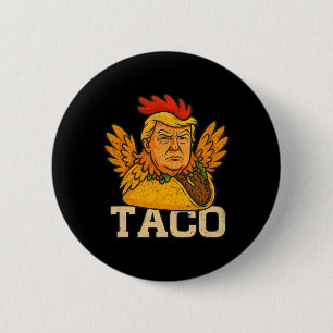 Macaron Rond 5 Cm Trump se dégonfle toujours Allons-y Taco Drôle