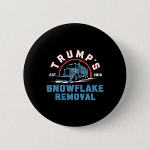 Macaron Rond 5 Cm Trump's Snowflake Removal Service Funny Trump 2024