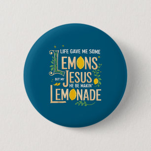 Macaron Rond 5 Cm Tshirt La Vie A Donné Quelques Citrons Jésus
