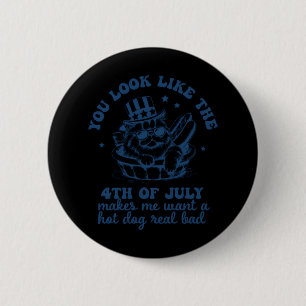 Macaron Rond 5 Cm Tu As L'Air Que Le 4 juillet Me Fait Vouloir Un Ch