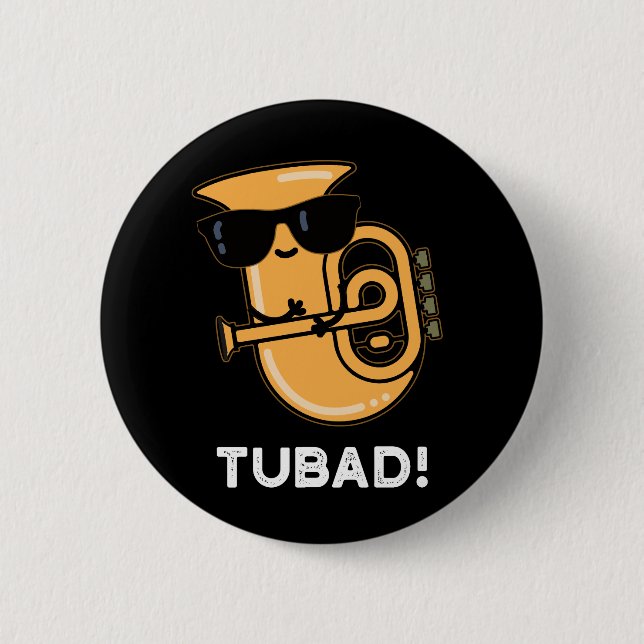 Macaron Rond 5 Cm Tubad Funny Musique Tuba Pun Dark BG (Devant)
