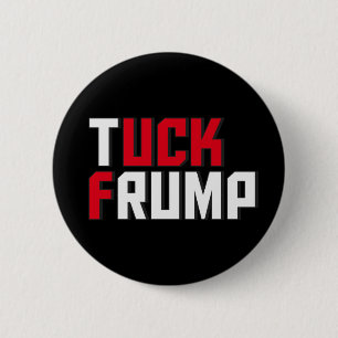 Macaron Rond 5 Cm Tuck Frump Funny Anti Donald Trump Wordplay