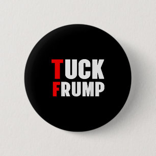 Macaron Rond 5 Cm Tuck Frump Funny Anti Trump 86 47 Trump 2024 Chemi