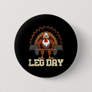 Macaron Rond 5 Cm Turquie Lover Leg Day Poids Gym Thanksgivin