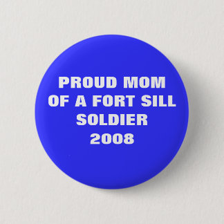 Macaron Rond 5 Cm U.S. ARMÉE - maman fière d'un soldat 2008 de Fort