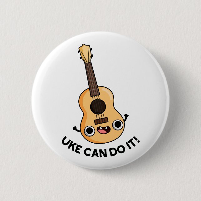 Macaron Rond 5 Cm Uke Peut Le Faire Drôle Encouragement Ukulele Pun (Devant)