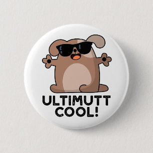 Macaron Rond 5 Cm Ulti-mutt Cool Funny Chien Pun