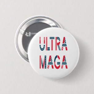 Macaron Rond 5 Cm Ultra MAGA Trump Patriotique Républicain Conservat