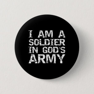Macaron Rond 5 Cm Un Soldat Dans L'armée De Dieu Cadeau De Citation 
