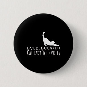 Macaron Rond 5 Cm Une Femme Au Chat Suréduquée Qui Vote Pour Kamala 