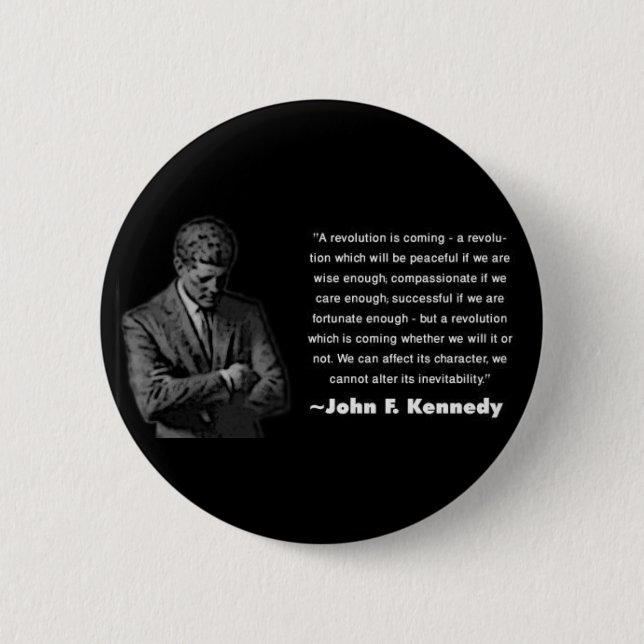 Macaron Rond 5 Cm Une révolution vient - bouton de JFK (Devant)