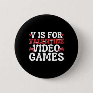 Macaron Rond 5 Cm V est pour les jeux vidéo drôle anti Saint Valenti