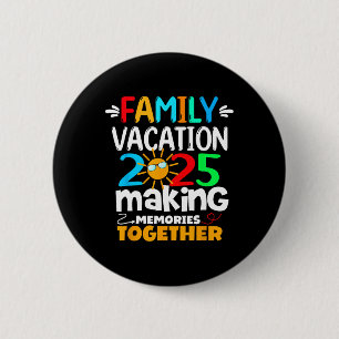 Macaron Rond 5 Cm Vacances en famille 2025 Voyage amusant Faire des