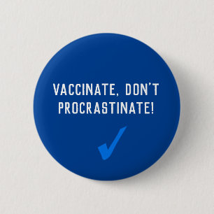 Macaron Rond 5 Cm Vacciner, ne pas protester