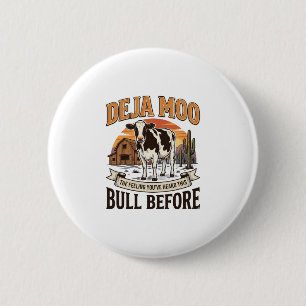 Macaron Rond 5 Cm Vache drôle Deja Moo Création de chemise western v