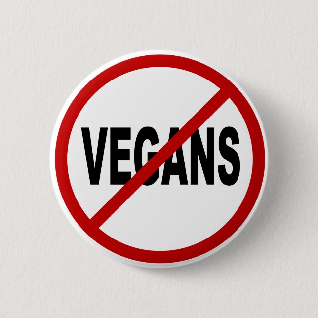 Macaron Rond 5 Cm Végétaliens de la haine Vegans/No permis la (Devant)