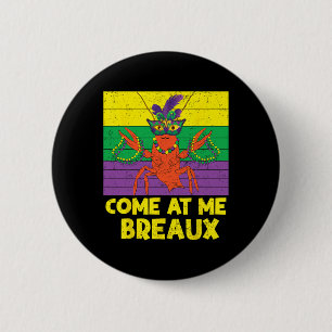 Macaron Rond 5 Cm Venez Au Me Breaux Perles De Crawfish Drôle Mardi