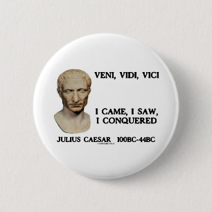 Macaron Rond 5 Cm Veni, Vidi, Vici - je suis venu, j'ai vu, j'ai
