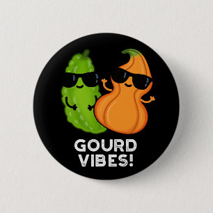 Macaron Rond 5 Cm Vibes Gourdes Funny Veggie Pun Dark BG