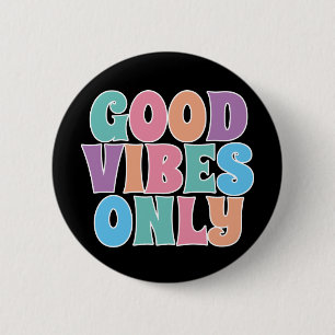 Macaron Rond 5 Cm Vibes Positives Uniquement