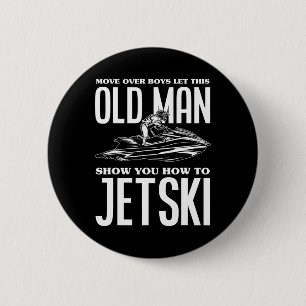 Macaron Rond 5 Cm Vieux Homme Comment Jetski Jet-Ski Jet Ski Jet Ski