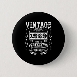 Macaron Rond 5 Cm Vintage 1969 Année de naissance Anniversaire Drôle