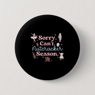 Macaron Rond 5 Cm Vintage Rétro Désolé Impossible Casse-Noisette Sai