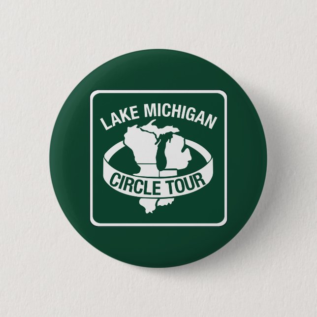 Macaron Rond 5 Cm Visite de cercle du lac Michigan, signe, le (Devant)