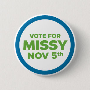Macaron Rond 5 Cm Vote pour Missy Pin
