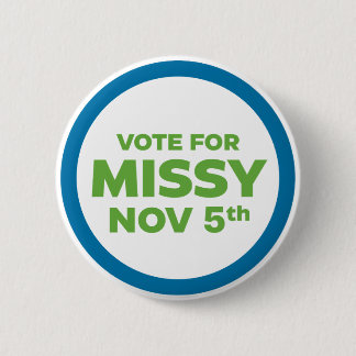 Macaron Rond 5 Cm Vote pour Missy Pin