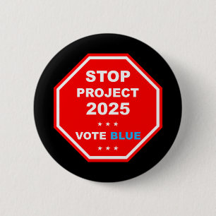 Macaron Rond 5 Cm Vote Save Democracy Stop Project 2025